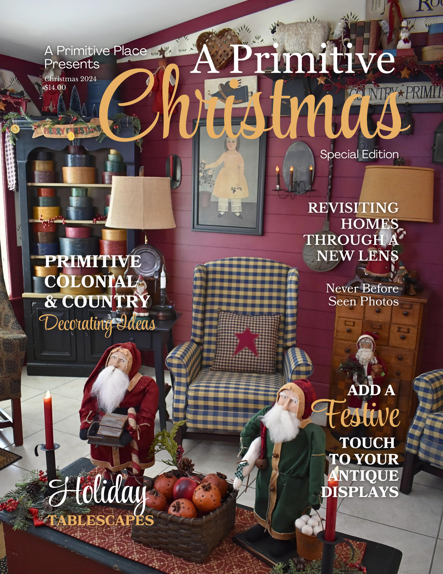 SPECIAL EDITION Issue: A Primitive Christmas
