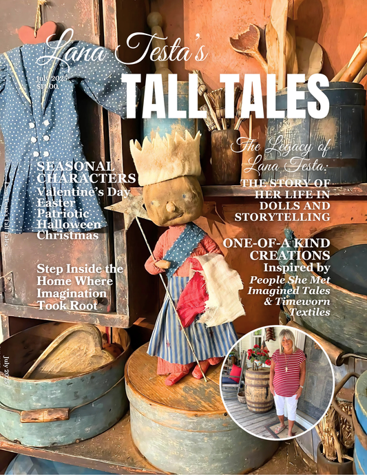 PRE-ORDER eBook Lana Testa's Tall Tales: A Heartfelt Tribute to a Primitive Artisan (Releasing in July, Limited Copies Available)