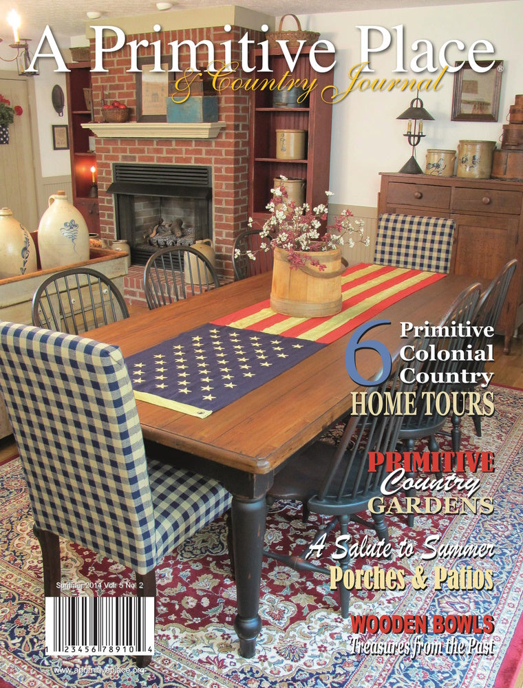 2014 Summer Issue (price includes shipping) A Primitive Place